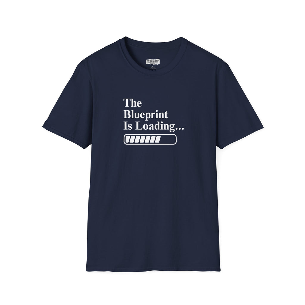 The Blueprint is Loading Tee