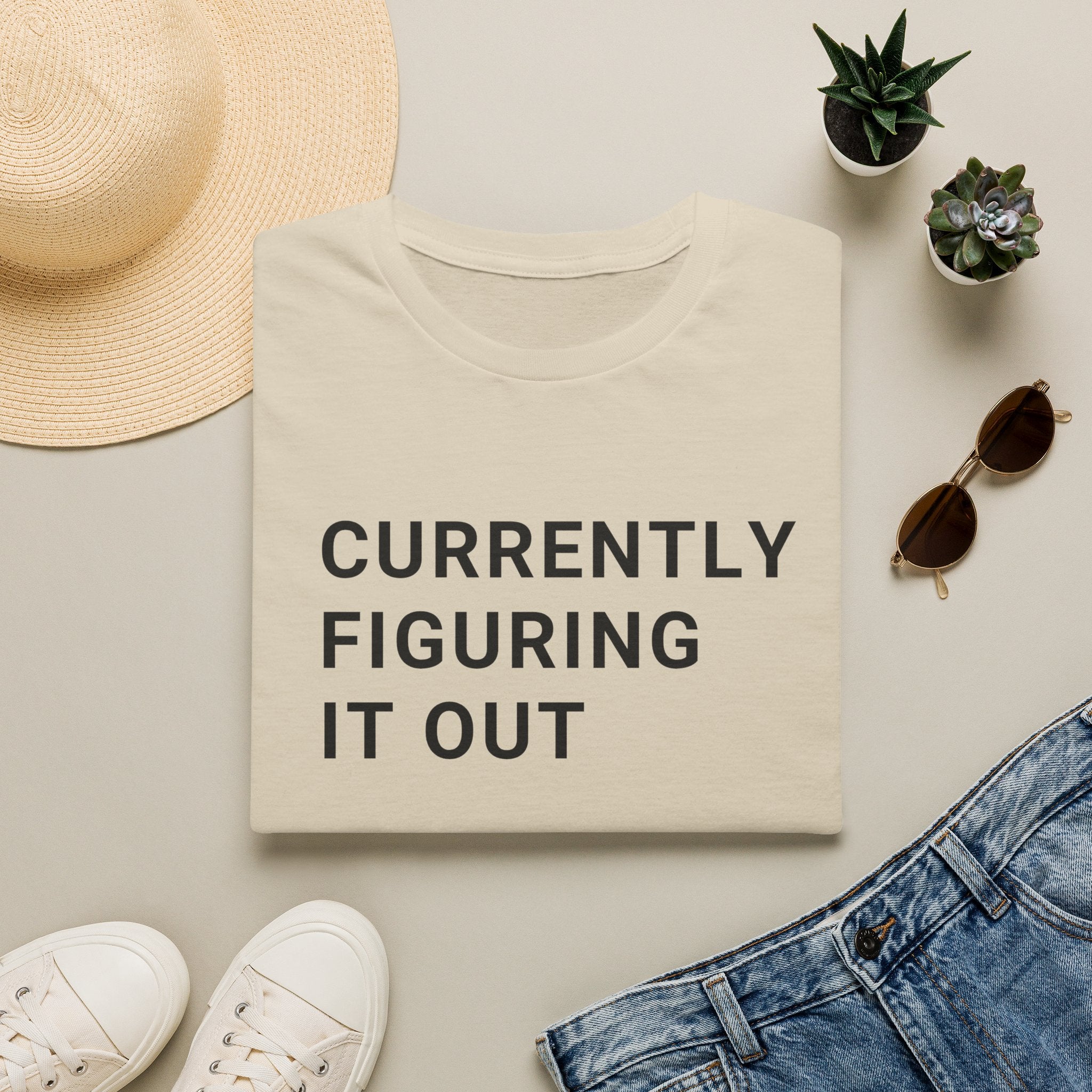 Currently Figuring it Out Tee