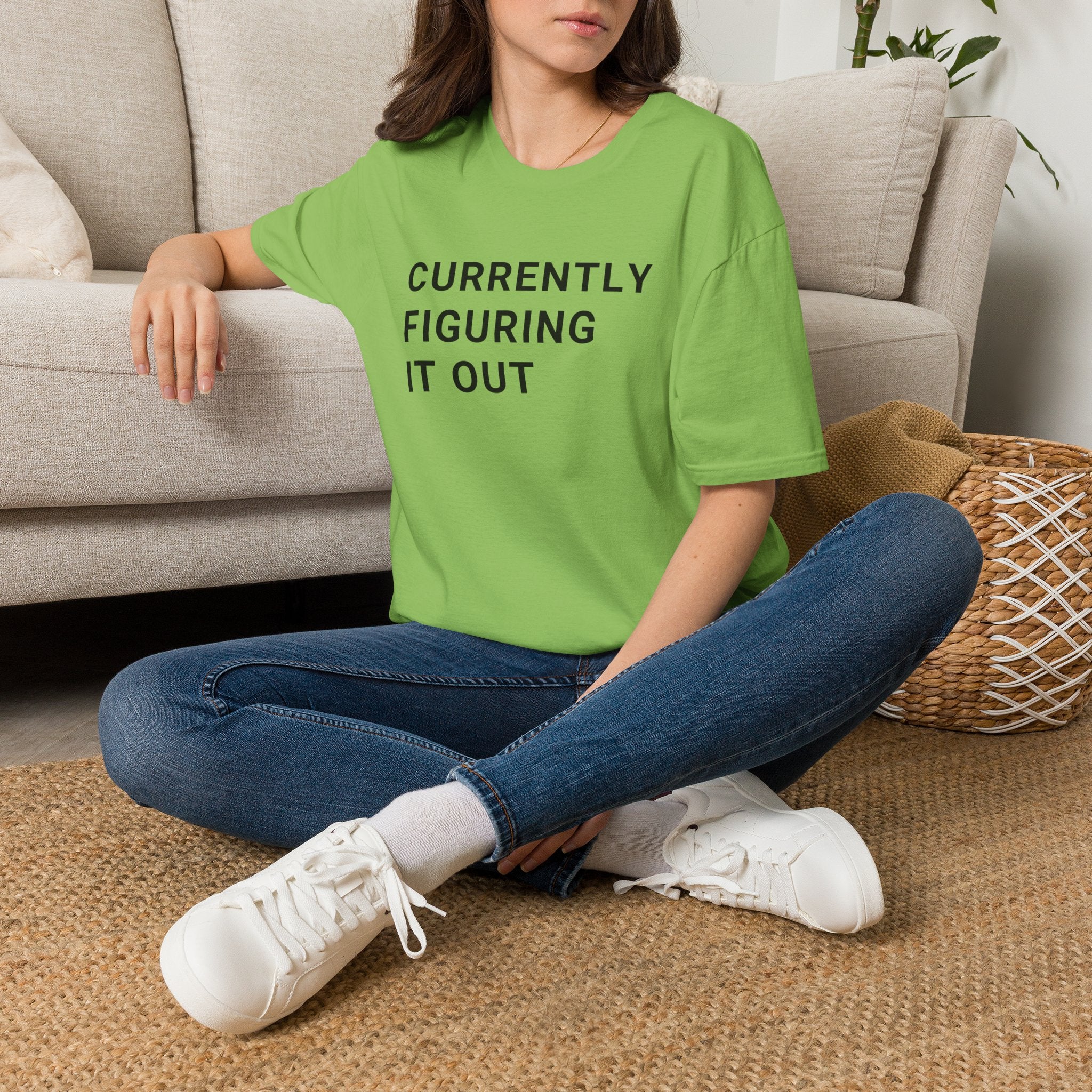 Currently Figuring it Out Tee