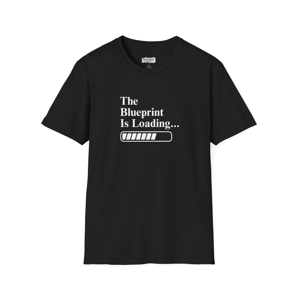 The Blueprint is Loading Tee