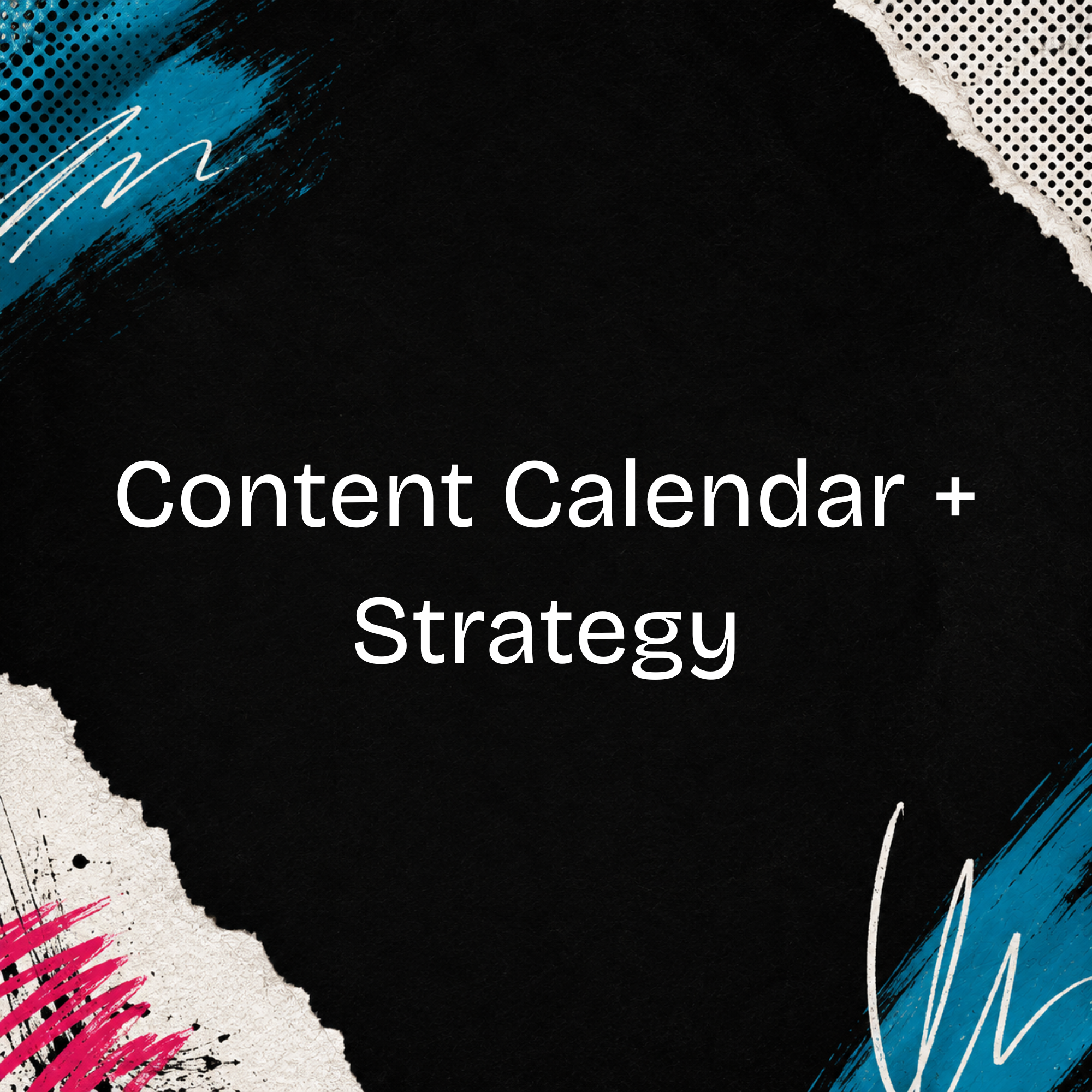 Content Calendar + Strategy