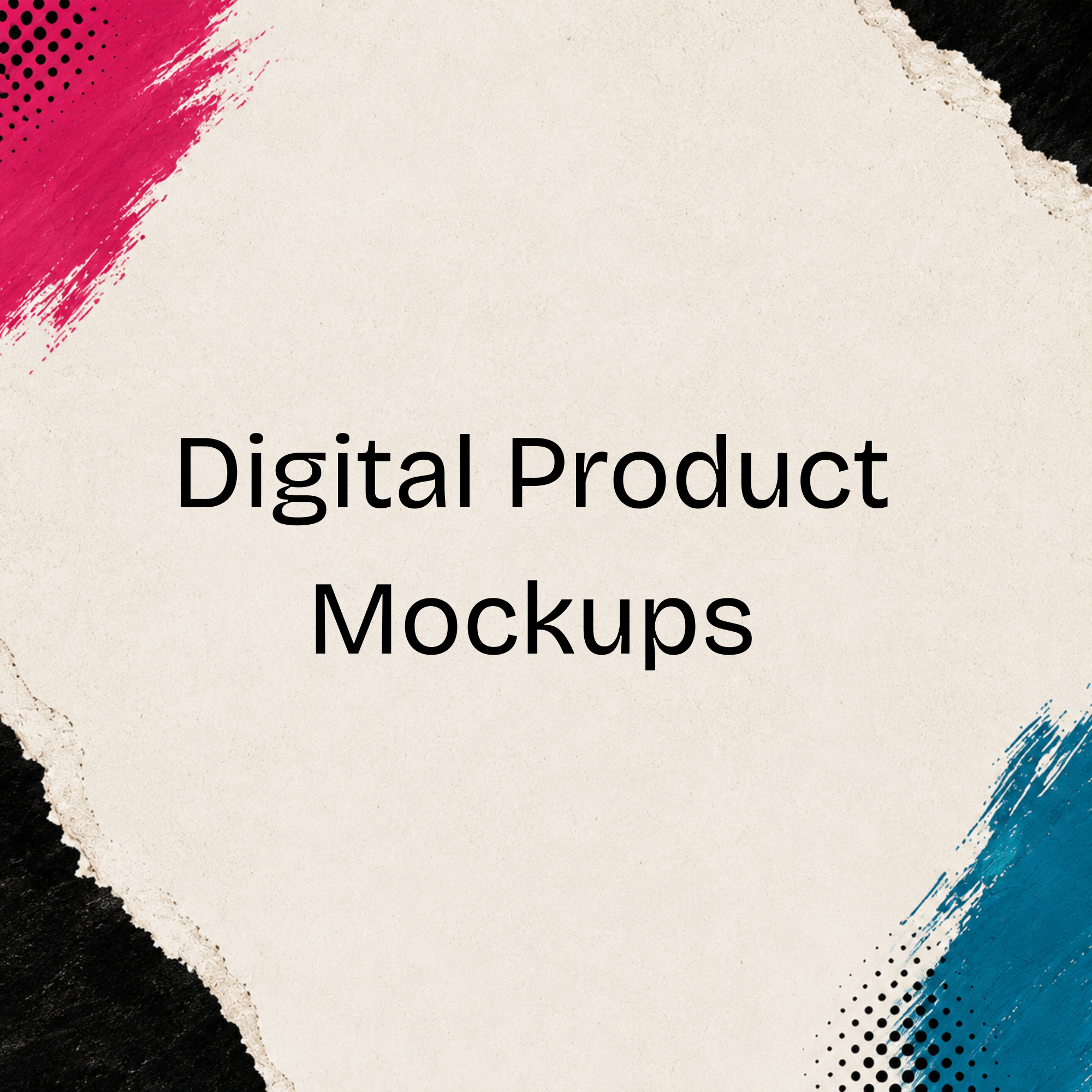 Digital Product Mockups