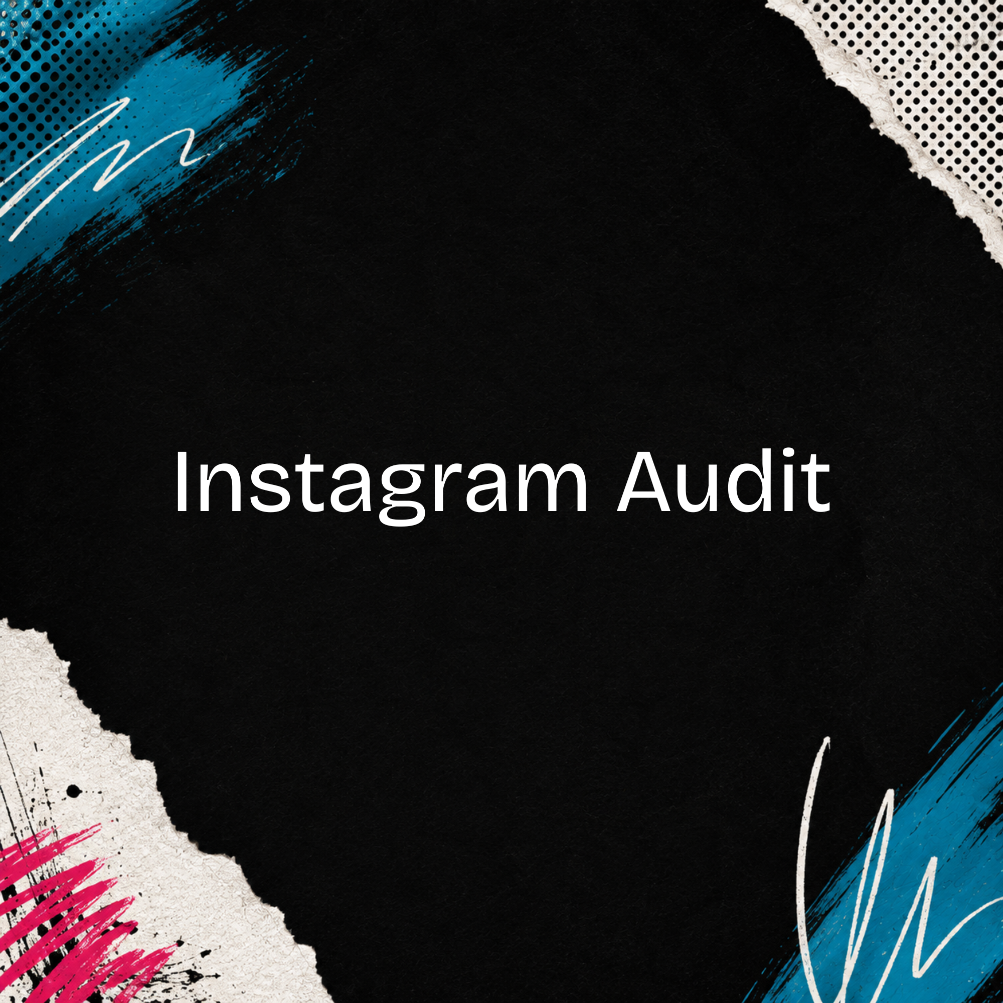 Instagram Audit